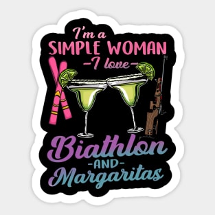 I'm A Simple Woman I Lover Biathlon And Margaritas Sticker